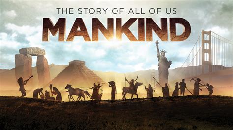 Watch Mankind The Story of All of Us Full Episodes, Video & More | HISTORY Channel