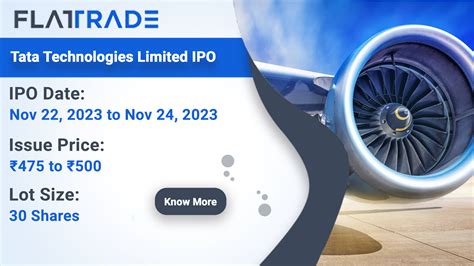 Tata Technologies Limited IPO Details - Flattrade Kosh