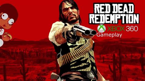 Red Dead Redemption (Xbox 360 Gameplay) [HD] - YouTube