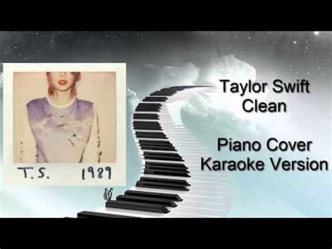 Taylor Swift - Clean ( Karaoke Instrumental Version ) - YouTube