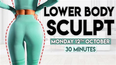 LOWER BODY SCULPT and BOOTY BUILD | 30 minute Home Workout - YouTube