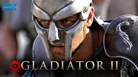 GLADIATOR II - Teaser Trailer (2024) with Pedro Pascal and Denzel Washington by Paramount in 2K ...