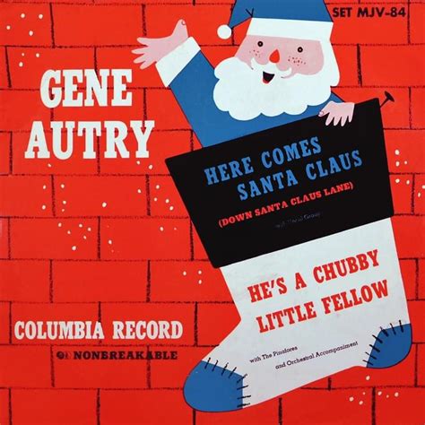 Gene Autry – Here Comes Santa Claus Lyrics | Genius Lyrics