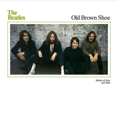 Beatles - Ballad Of John And Yoko B/W Old Brown Shoe | Old brown shoe ...