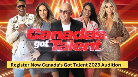 Apply Now for Canada's Got Talent 2023 Audition Open Details