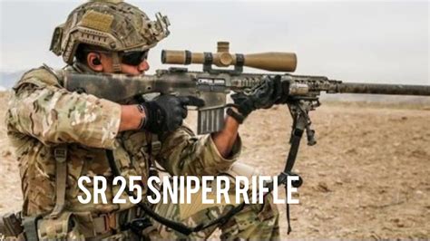 SR 25 Sniper rifle full detail and description. - YouTube