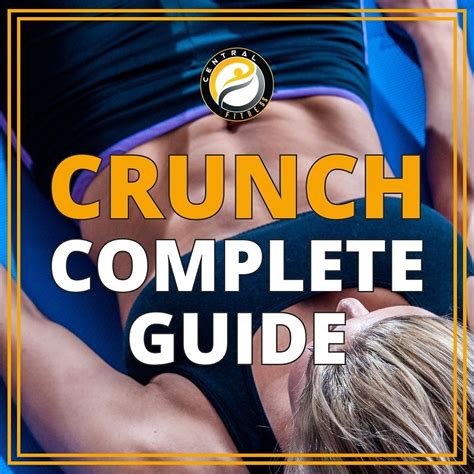 Crunches : The Ultimate Guide to Strong Abs