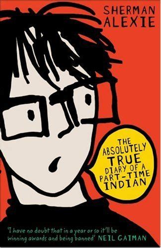 Book Review: The Absolutely True Diary of a Part-Time Indian by Sherman Alexie