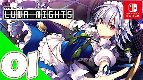 Touhou Luna Nights [Switch] | Gameplay Walkthrough | Part 1 Prologue ...