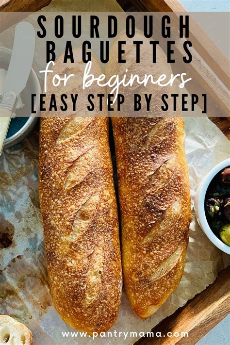 Beginner's Sourdough Baguette Recipe [easy step by step] - The Pantry Mama