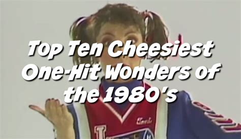 The Top 10 Cheesiest One-Hit Wonders Of the 1980's | The '80s Ruled