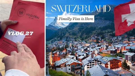 The Most Beautiful Country Switzerland Visa Approved in 2 Days - YouTube