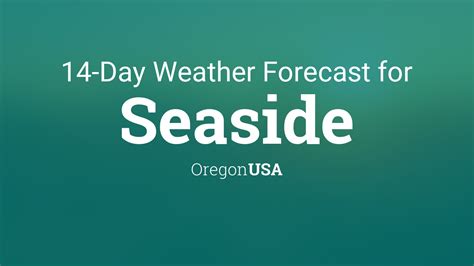 Seaside, Oregon, USA 14 day weather forecast
