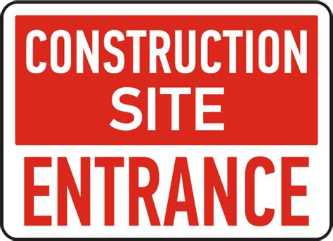 Construction Site Entrance Sign - Save 10% Instantly