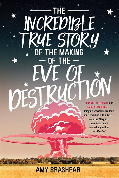 Review: The Incredible True Story of the Making of the Eve of Destruction by Amy Brashear ...