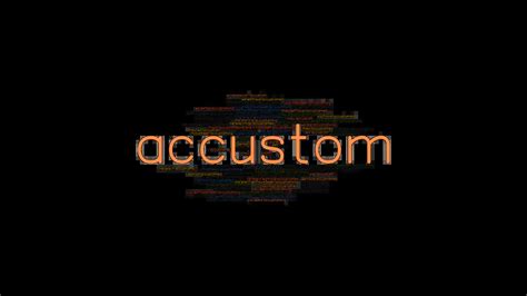 Accustom Past Tense: Verb Forms, Conjugate ACCUSTOM - GrammarTOP.com