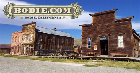 Bodie.com | Bodie, California is Bodie State Historic Park