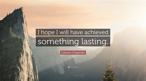 Graham Chapman Quotes (35 wallpapers) - Quotefancy