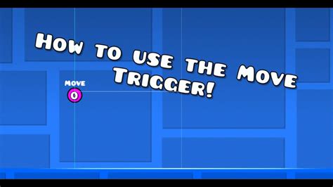 How to use the Move Trigger | Geometry dash [GD MeWhen] - YouTube