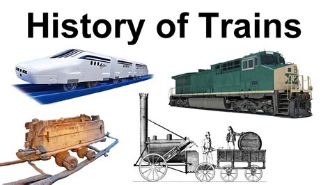 History of trains, locomotives, and railroads - YouTube