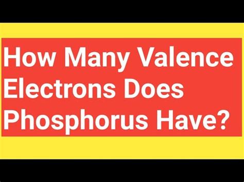 Periodic Table Phosphorus Valence Electrons - Periodic Table Timeline