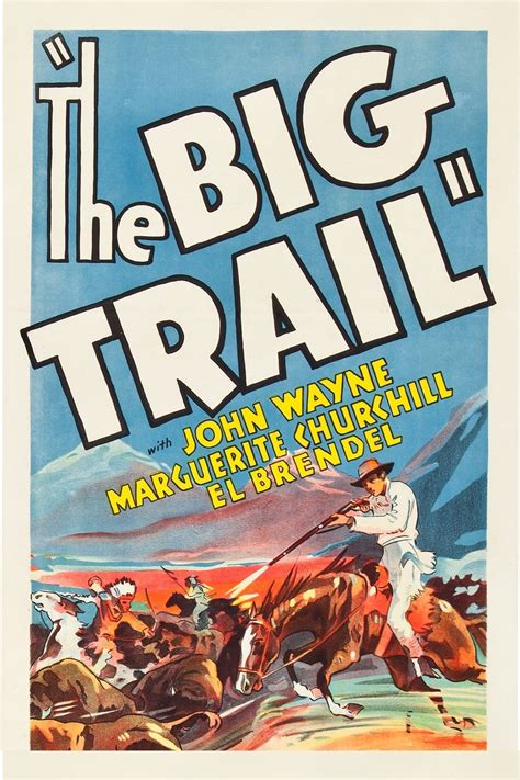 The Big Trail (1930) - Posters — The Movie Database (TMDb)