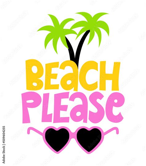 Beach Please - funny typography with Palm trees. Good for poster, wallpaper, t-shirt, gift ...