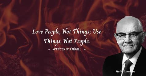 30+ Best Spencer W. Kimball Quotes