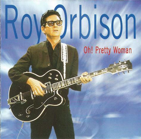 Roy Orbison - Oh! Pretty Woman (1998, CD) | Discogs