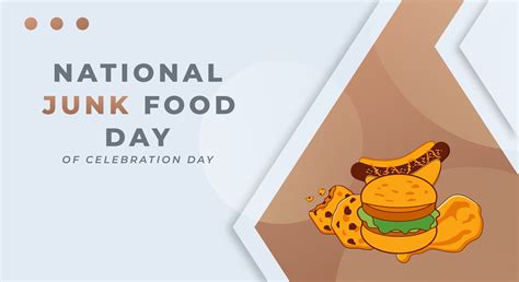 National Junk Food Day Celebration Vector Design Illustration for Background, Poster, Banner ...