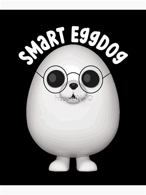 "Eggdog meme sticker- Eggdog meme" Poster for Sale by husseiN-IQ | Redbubble