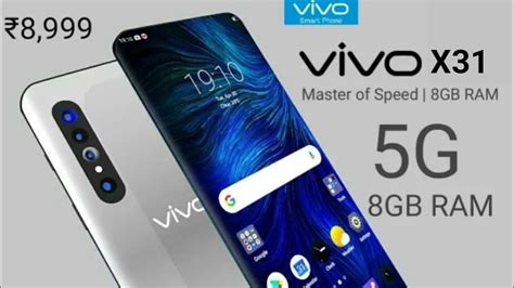 Vivo X31 - Bezel Less Display, 5G , 62MP DSLR Camera, Price,Specs ...