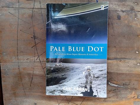 Book Review: Pale Blue Dot, Looking at The Future of Humans in Space | by Irfansuparman | Medium