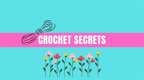 Crochet secrets group