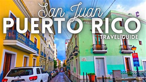 San Juan Puerto Rico Travel Guide 4K - YouTube