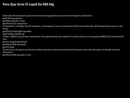 Lopid 600 Mg Cost gemfibrozil generic name lopid 600 mg 30 tablet fiyat俚para que sirve la ...