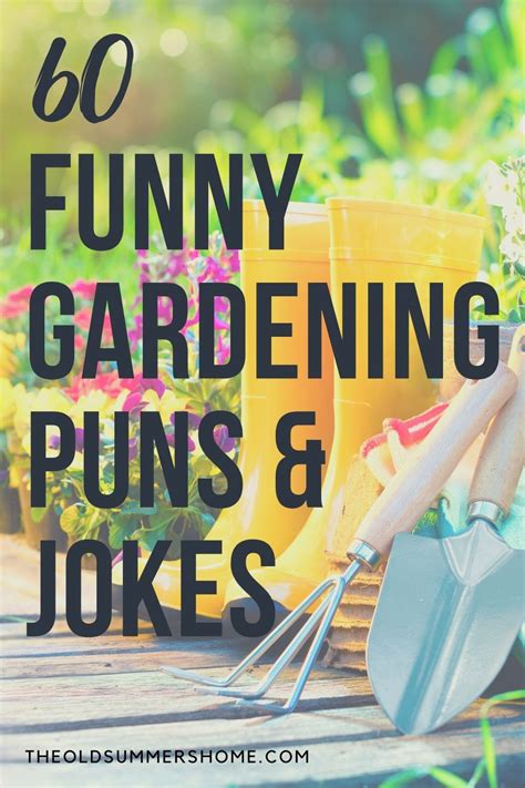 60 Funny Gardening Puns And Jokes