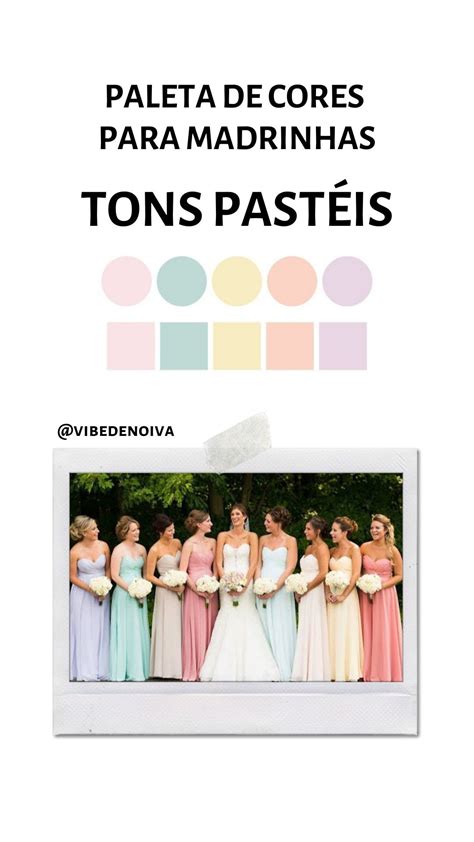 Paleta de cores - Tons pastéis | Madrinhas de casamento, Cores para ...