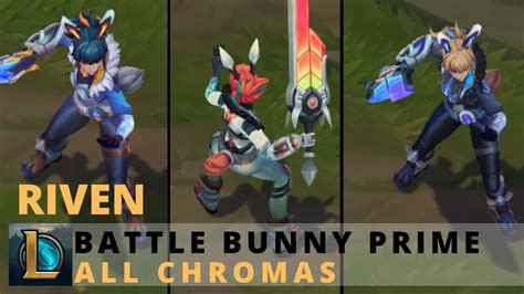 Battle Bunny Prime Riven All Chromas - League of Legends - YouTube