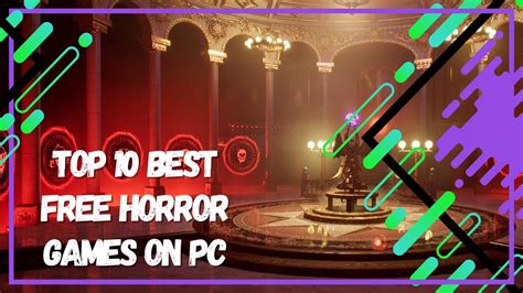 Best Free Horror Games on PC - YouTube