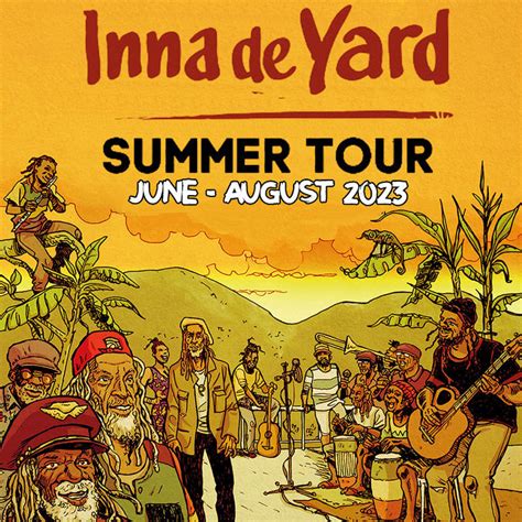 Inna De Yard - Summer Tour 2023