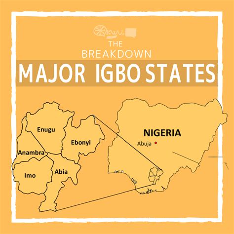 Igbo States in Nigeria: The Breakdown