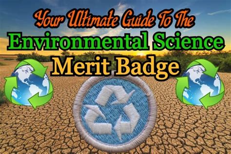 The Environmental Science Merit Badge: Your Ultimate Guide in 2024