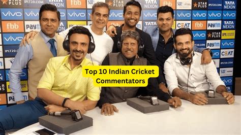 Top 10 Indian Cricket Commentators