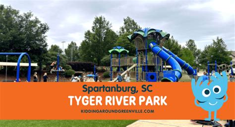 Discover the Totally New Tyger River Park: Spartanburg, SC