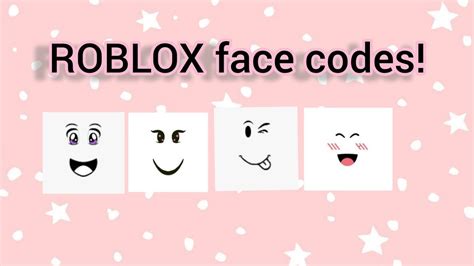 Roblox Timelines Face Codes