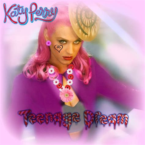 Katy Perry - Teenage Dream by plgoldens on DeviantArt