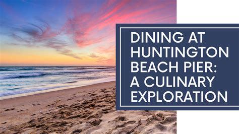 Huntington Beach Pier Restaurants: A Culinary Journey | by Broad Street ...