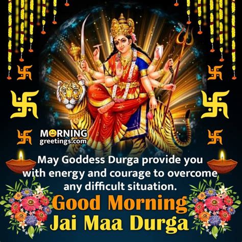 25 Good Morning Maa Durga Blessings - Morning Greetings – Morning ...