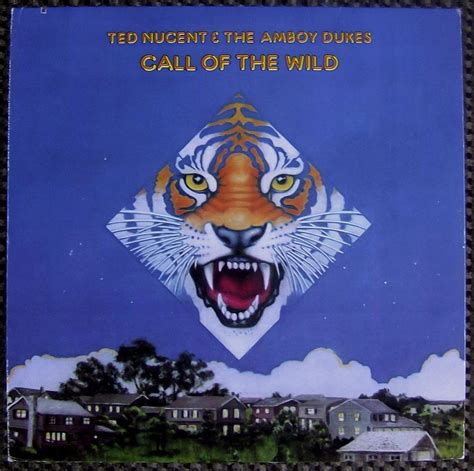 amboy dukes album covers | Ted Nugent And The Amboy Dukes / Call Of The Wild | Portadas de ...